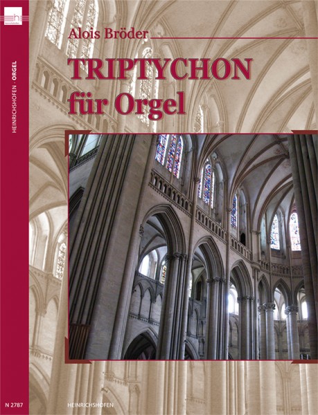 Triptychon für Orgel | Alois Bröder | Heinrichshofen Verlag