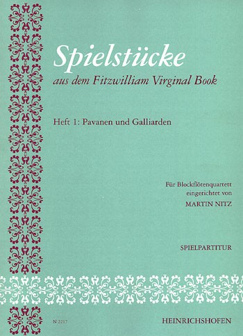 Spielstücke aus dem Fitzwilliam Virginal Book, Heft 1