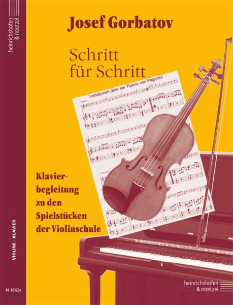 Schritt für Schritt - Klavierbegleitung zu den Spielstücken der Violinschule