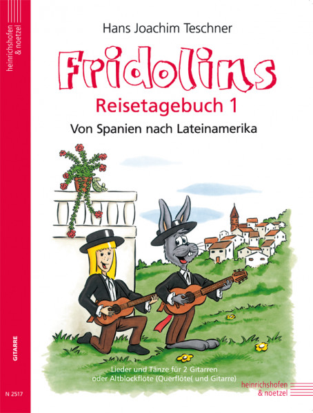 Fridolins Reisetagebuch 1 | Hans Joachim Teschner | Heinrichshofen Verlag