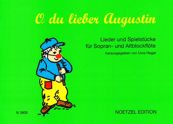O, du lieber Augustin