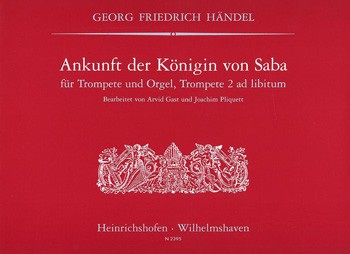 Ankunft der Königin von Saba. Aus "Salomo" 3. Akt, HWV 67