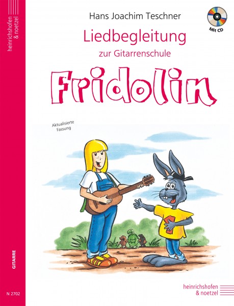 Fridolin: Liedbegleitung zur Gitarrenschule