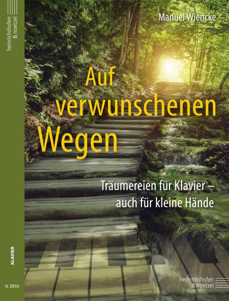 Auf verwunschenen Wegen