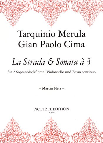 La Strada und Sonata à tre