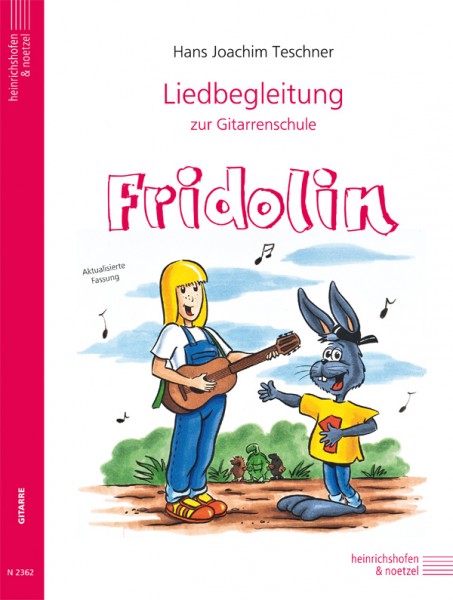 Fridolin: Liedbegleitung zur Gitarrenschule