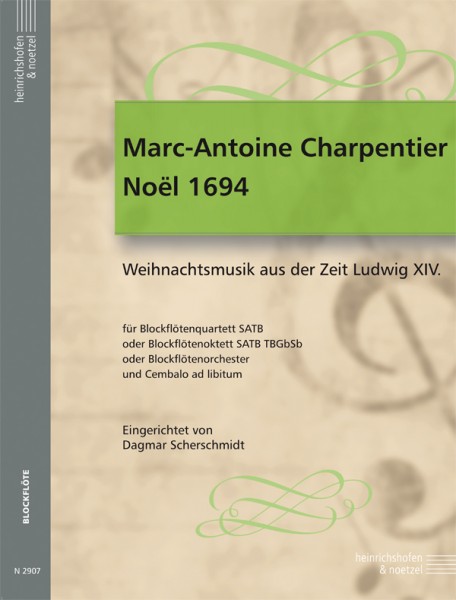 Marc-Antoine Charpentier – Noël 1694