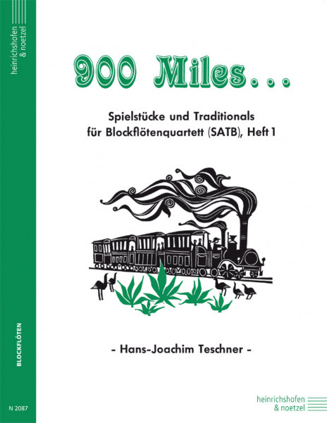 900 Miles …, Heft 1