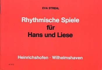 Rhythmische Spiele für Hans und Liese