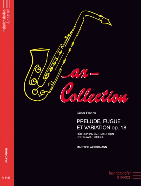 Prelude, Fugue et Variation op. 18 | Cèsar Franck | Heinrichshofen publishing house