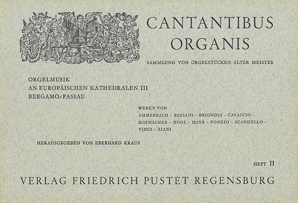 Cantantibus Organis, Heft 11