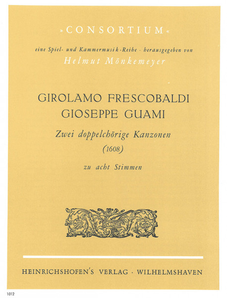 Zwei doppelchörige Kanzonen (1608) zu acht Stimmen