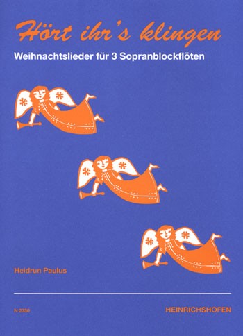 Hört ihr's klingen - Weihnachtslieder