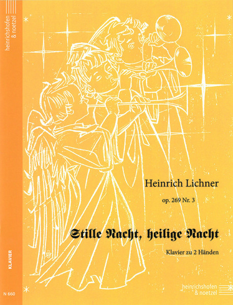 Stille Nacht, heilige Nacht, op.269 Nr. 3 | Heinrich Lichner | Heinrichshofen Verlag