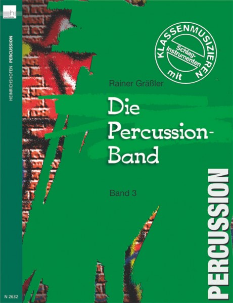 Die Percussion-Band, Bd 3