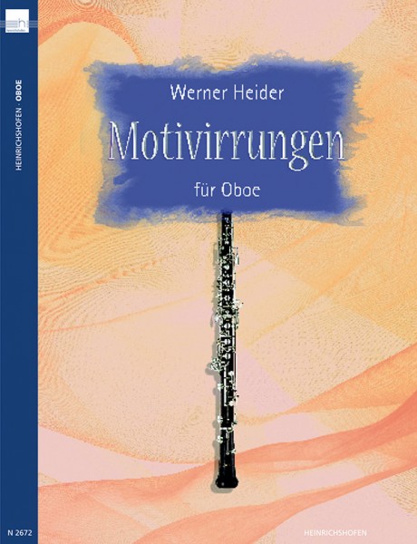 Motivirrungen | Werner Heider | Heinrichshofen Verlag