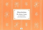 Flötenbüchlein für kleine Leute