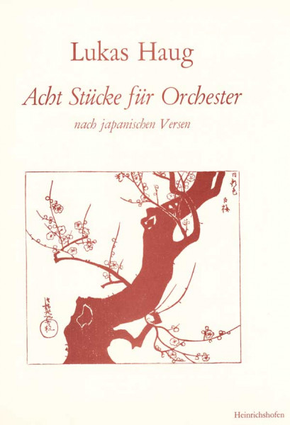 8 Stücke für Orchester nach japanischen Versen