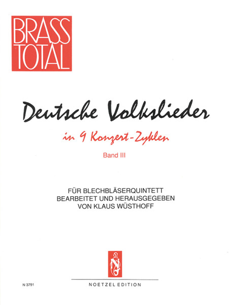 Deutsche Volkslieder in 9 Konzert-Zyklen III | Klaus Wüsthoff | Heinrichshofen Verlag