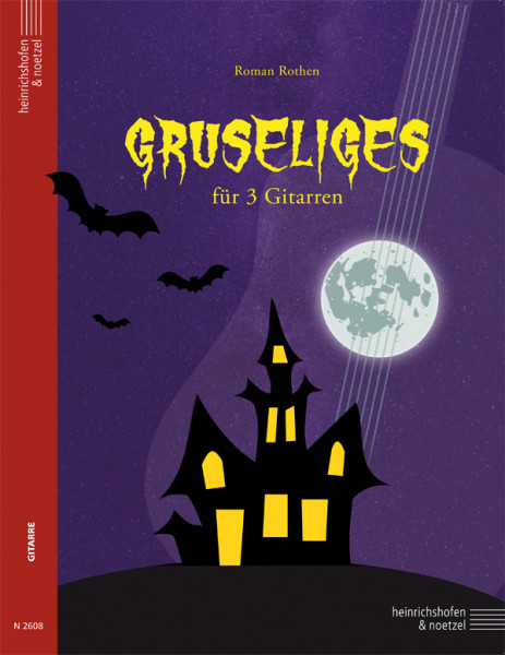 Gruseliges für 3 Gitarren Gruseliges für 3 Gitarren