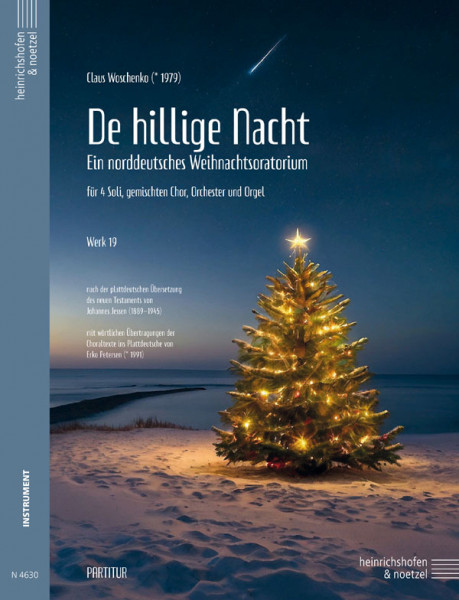 De hillige Nacht - Ein norddeutsches Weihnachtsoratorium