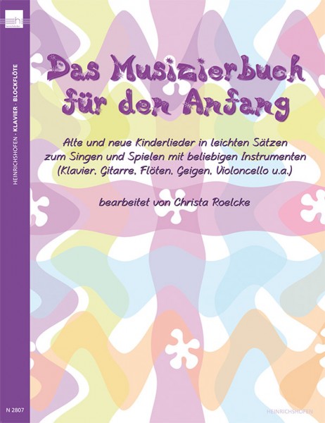 Das Musizierbuch für den Anfang