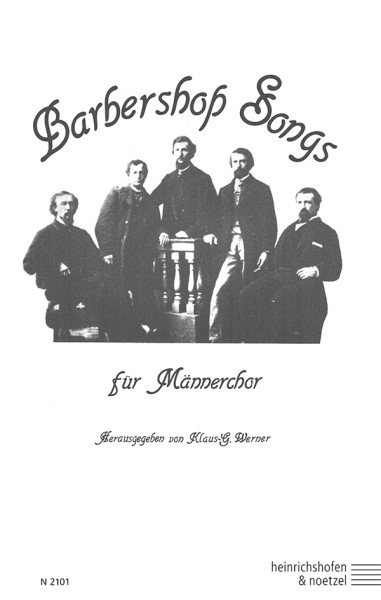 Barbershop Songs | Hans-G. Werner | Heinrichshofen Verlag