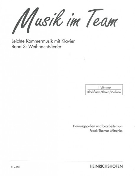 Musik im Team - Weihnachtslieder | Band 3 | Stimme I