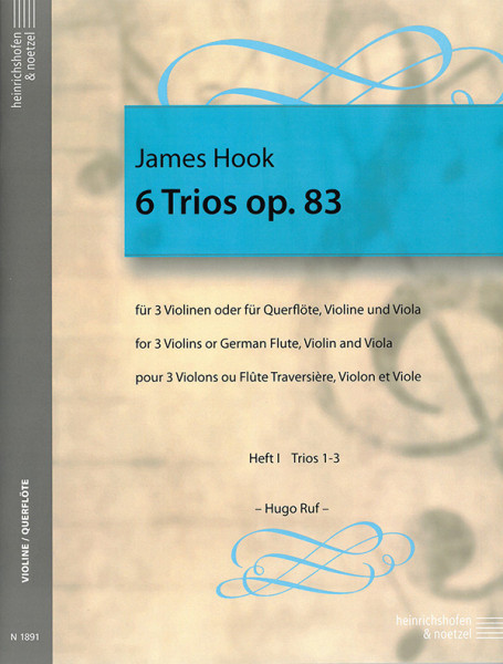 6 Trios op. 83 | sonatas I - III | James Hook | Heinrichshofen publishing house