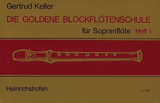 Die goldene Blockflötenschule, Heft 1