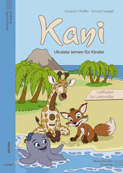 Kani - Learning the Ukulele for Children | Guide | Elisabeth Pfeiffer • Konrad Naegeli | Heinrichshofen publishing house