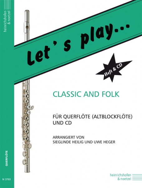 Let's play Classic and Folk