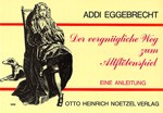 Der vergnügliche Weg zum Altflötenspiel