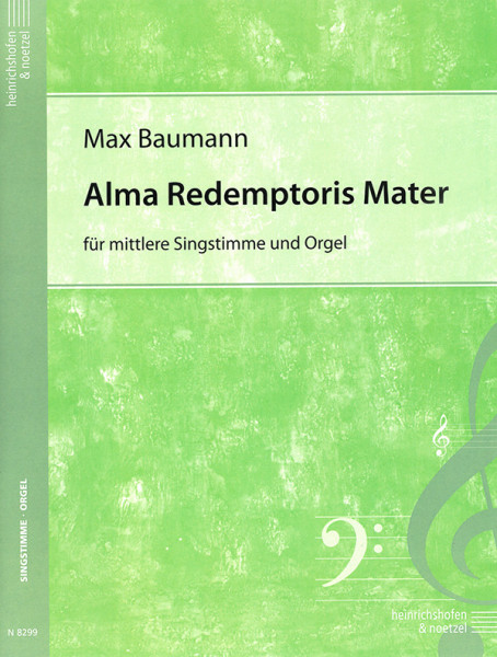 Alma Redemptoris Mater | Max Baumann | Heinrichshofen Verlag