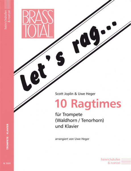 Let's rag | Scott Joplin, Uwe Heger | Heinrichshofen publishing house Let's rag | Scott Joplin, Uwe Heger | Heinrichshofen publishing house