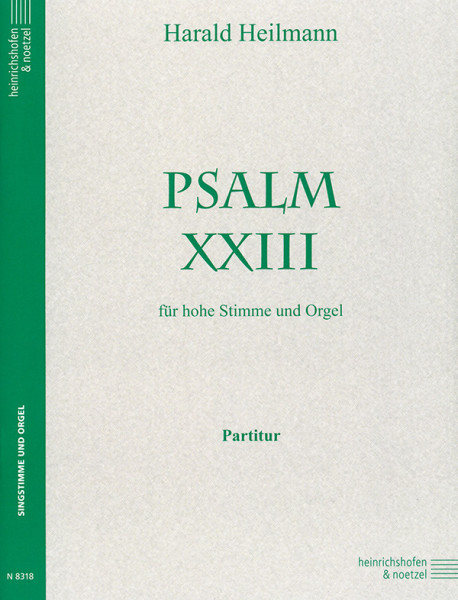 Psalm XXIII | Harald Heilmann | Heinrichshofen publishing house