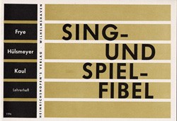 Sing- und Spiel-Fibel. Lehrerheft