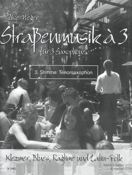 Straßenmusik à 3 (Tenorsaxophon)