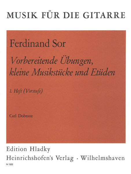 Vorbereitende Übungen, kleine Musikstücke und Etüden | Heft 1 | Fernando Sor | Heinrichshofen Verlag