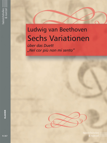 Sechs Variationen über das Duett "Nel cor più non mi sento"