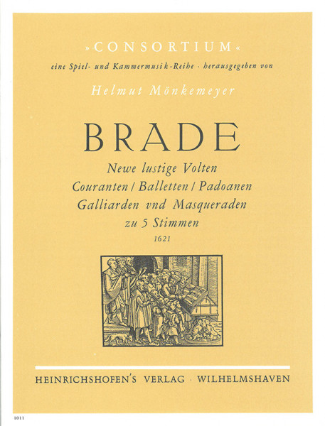 Newe lustige Volten, Couranten / Balletten / Padoanen, Galliarden vnd Masqueraden zu 5 Stimmen (1621
