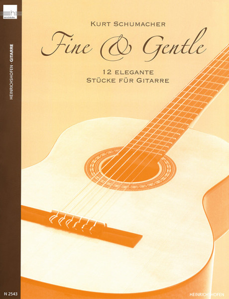 Fine & Gentle | Kurt Schumacher | Heinrichshofen Verlag