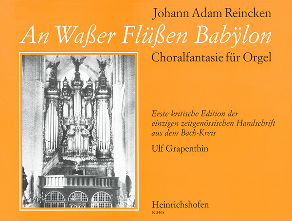 An Waßer Flüßen Babÿlon | Johann Adam Reincken | Heinrichshofen Verlag