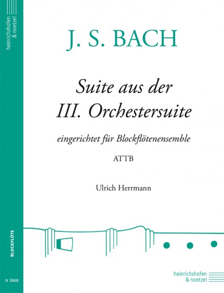 Suite aus der III. Orchestersuite