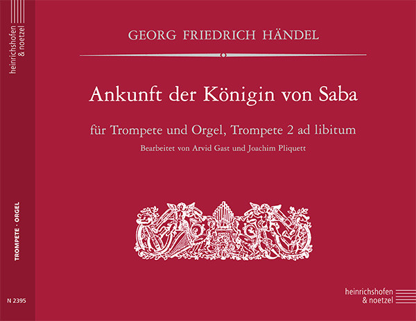 Arrival of the Queen of Sheba | George Frideric Handel | Heinrichshofen publishing house