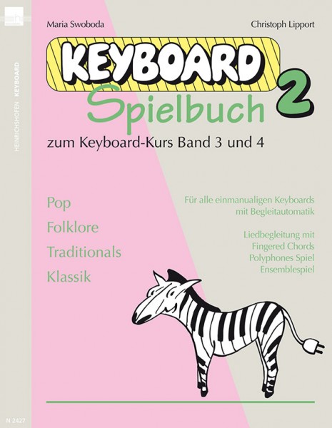 Keyboardspielbuch 2 zum Keyboard-Kurs Band 3 und 4
