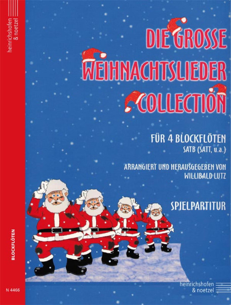 Die grosse Weihnachtslieder Collection | Willibald Lutz | Heinrichshofen Verlag