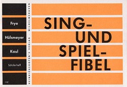 Sing- und Spiel-Fibel. Schülerheft