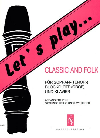 Let's play Classic and Folk