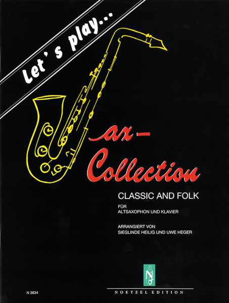 Let's play Classic and Folk | Sax – Collection | Sieglinde Heilig, Uwe Heger | Heinrichshofen Verlag